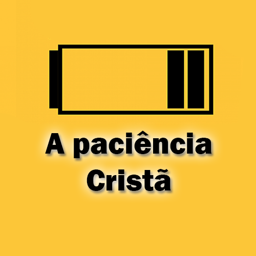 A paciência cristã